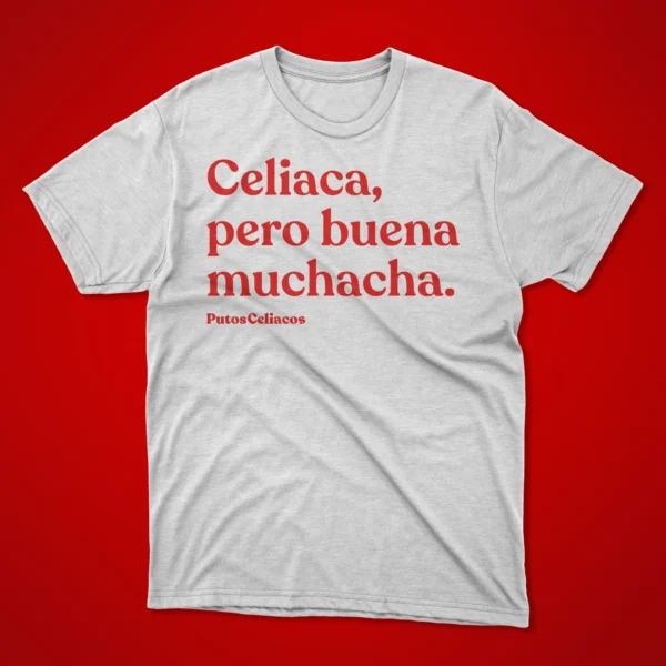 Camiseta-Talla M- "Celiaca pero buena muchacha" (Outlet)